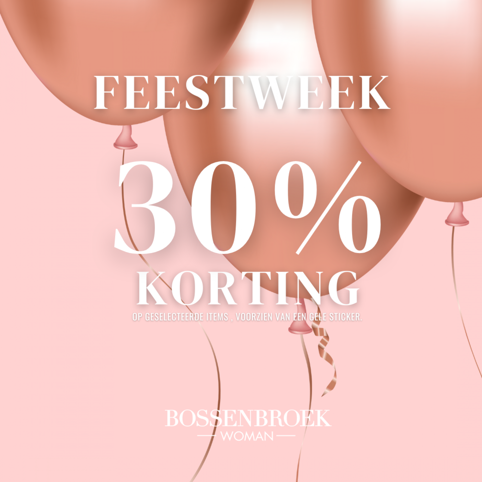 Feestweek 30% korting